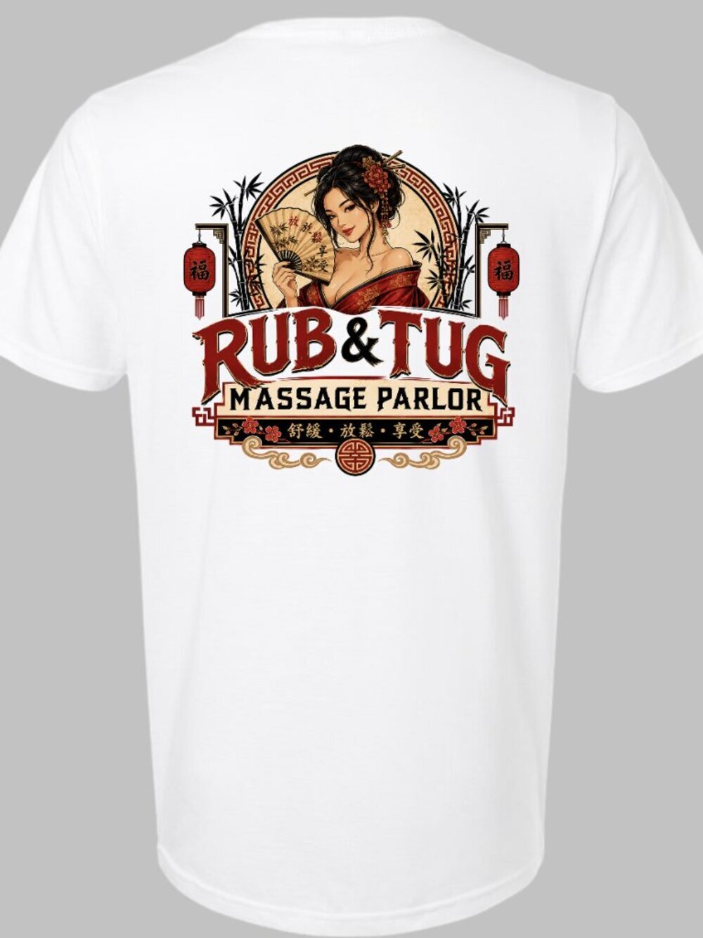 Rub & Tug Massage Parlor Funny T-shirt Asian Girl Humorous Gift